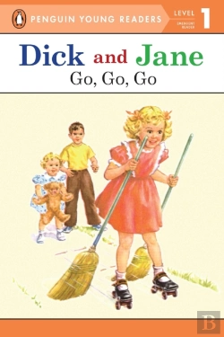 Bertrand.pt - Dick And Jane: Go, Go, Go