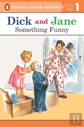 Dick And Jane: Something Funny