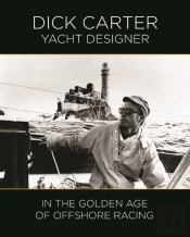 Dick Carter Yacht Designer Golden