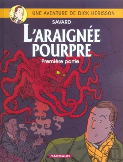 Bertrand.pt - Dick Hérisson Tome 11 : L'Araignée Pourpre Tome 1