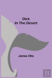 Dick In The Desert