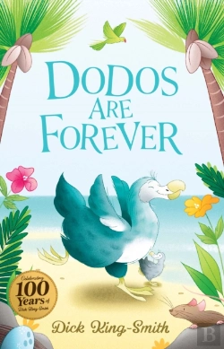 Bertrand.pt - Dick King-Smith: Dodos Are Forever