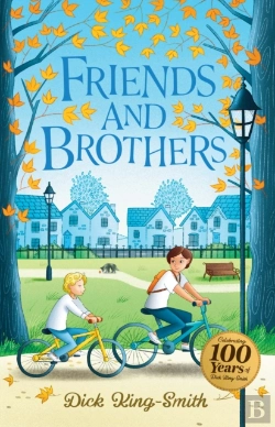 Bertrand.pt - Dick King-Smith: Friends And Brothers