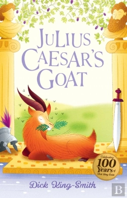 Bertrand.pt - Dick King-Smith: Julius Caesar'S Goat