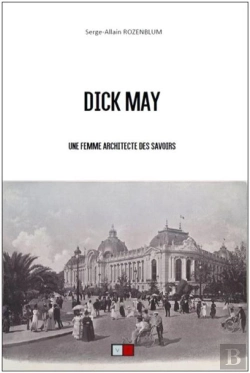 Bertrand.pt - Dick May - Une Femme Architecte Des Savoirs