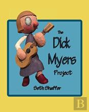 Dick Myers Project
