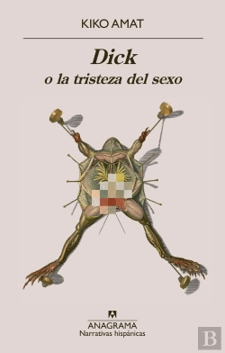 Bertrand.pt - Dick O La Tristeza Del Sexo