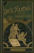 Dick Sands, The Boy Captain Illustrated