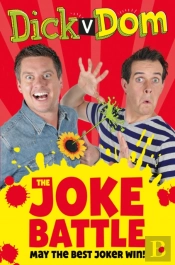 Dick V Dom - The Joke Battle