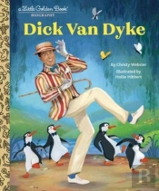 Dick Van Dyke: A Little Golden Book Biography
