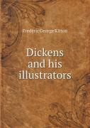 Dickens And His Illustrators
