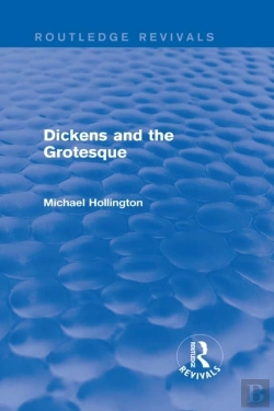 Bertrand.pt - Dickens And The Grotesque (Routledge Revivals)