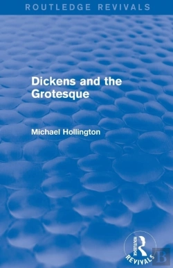 Bertrand.pt - Dickens And The Grotesque (Routledge Revivals)
