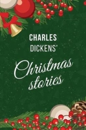 Dickens' Christmas Stories