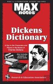 Dickens Dictionary (Maxnotes Literature Guides)