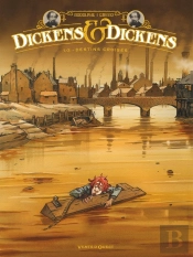 Dickens & Dickens Tome 1 : Destins Croisés