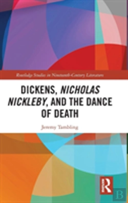 Bertrand.pt - Dickens, Nicholas Nickleby, And The Dance Of Death
