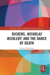 Dickens, Nicholas Nickleby, And The Dance Of Death
