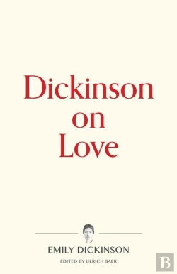 Bertrand.pt - Dickinson On Love