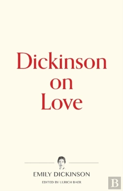 Bertrand.pt - Dickinson On Love