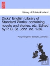 Dicks' English Library Of Standard Works