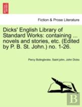 Dicks' English Library Of Standard Works