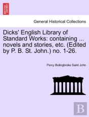 Dicks' English Library Of Standard Works