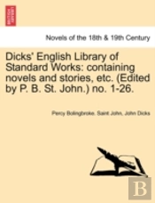 Dicks' English Library Of Standard Works