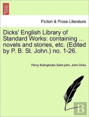 Dicks' English Library Of Standard Works