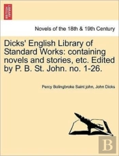 Dicks' English Library Of Standard Works