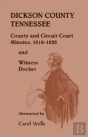 Dickson County Tennessee, County And Cir