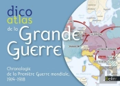 Dico Atlas De La Grande Guerre