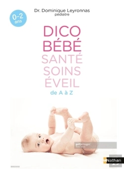 Bertrand.pt - Dico Bébé Santé Soins Éveil
