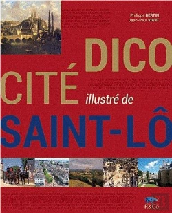 Bertrand.pt - Dico Cite Illustre De Saint-Lo