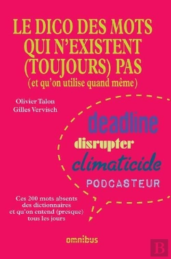 Bertrand.pt - Dico Des Mots Qui N'Existent Toujours Pas