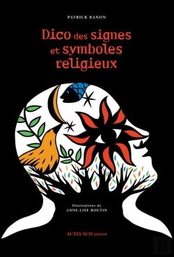 Bertrand.pt - Dico Des Signes Et Symboles Religieux