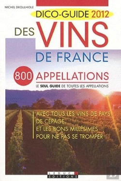 Bertrand.pt - Dico-Guide 2012 Des Vins De France