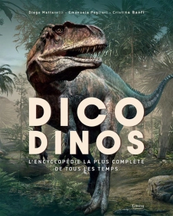 Bertrand.pt - Dicodinos : L'Encyclopedie La Plus Complète De Tous Les Temps