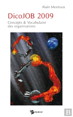 Bertrand.pt - Dicojob 2009 ; Concepts Et Vocabulaire Des Organisations