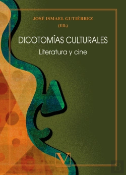Bertrand.pt - Dicotomías Culturales. Literatura Y Cine