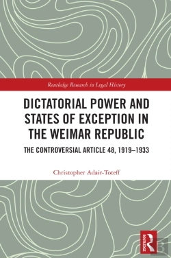 Bertrand.pt - Dictatorial Power And States Of Exception In The Weimar Republic