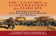 Dictators As Gatekeepers For Europe
