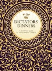 Dictators' Dinners