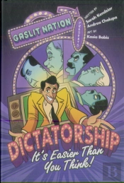 Dictatorship: It'S Easier Than You Think!