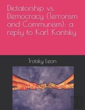 Dictatorship Vs. Democracy (Terrorism And Communism)