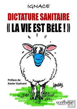 Bertrand.pt - Dictature Sanitaire « La Vie Est Bêle »