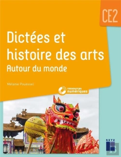 Bertrand.pt - Dictées Et Histoires Des Arts ; Autour Du Monde ; Ce2