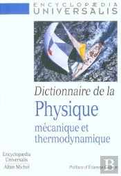 Dictionaire De La Physique Mecanique Et Thermodynamique