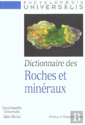 Dictionaire Des Roches Et Des Mineraux