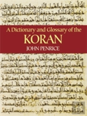 Dictionary And Glossary Of The Koran